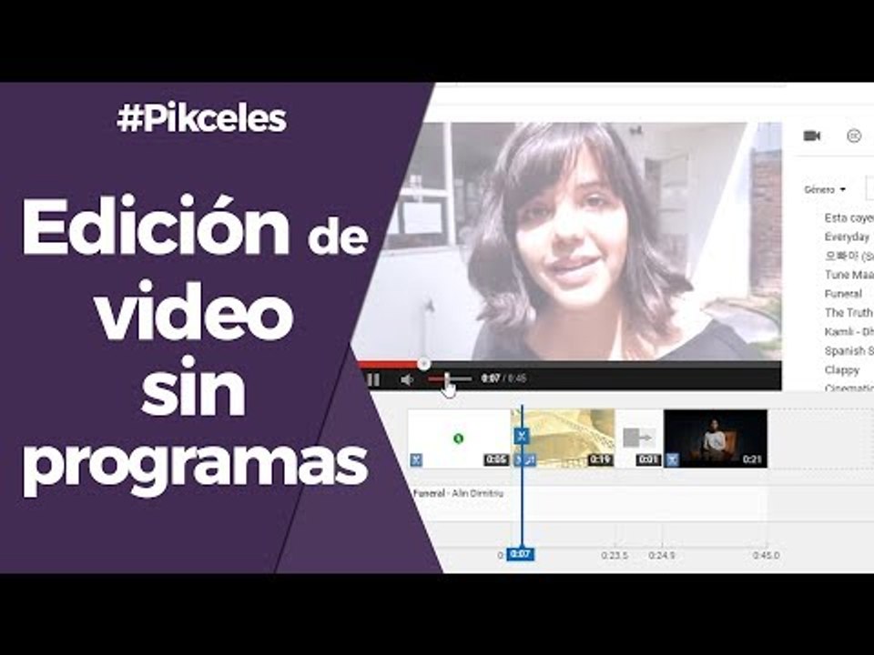 Edita video gratis y sin programas - #Pikceles...