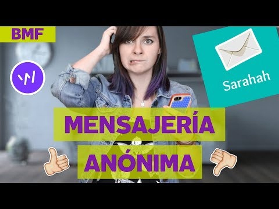 Aplicaciones de mensajería anónima - Lo bueno, lo malo y lo feo