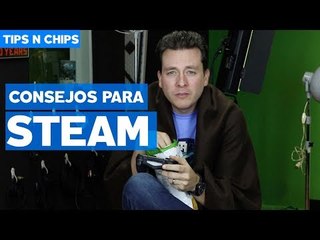 Steam - #TipsNChips con @japonton