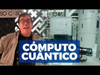 Computadoras cuánticas, ¿el futuro cercano?