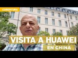 Javier Matuk visitó las instalaciones de Huawei en China