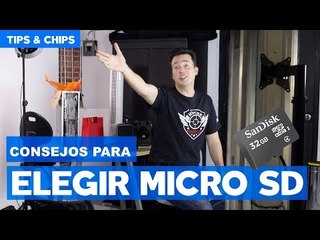 ¿Cómo elegir una MicroSD? #TipsNChips y @japonton te lo dicen