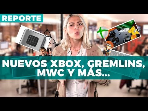 Nuevas consolas de Microsoft, regresan los Gremlins, MWC y más...