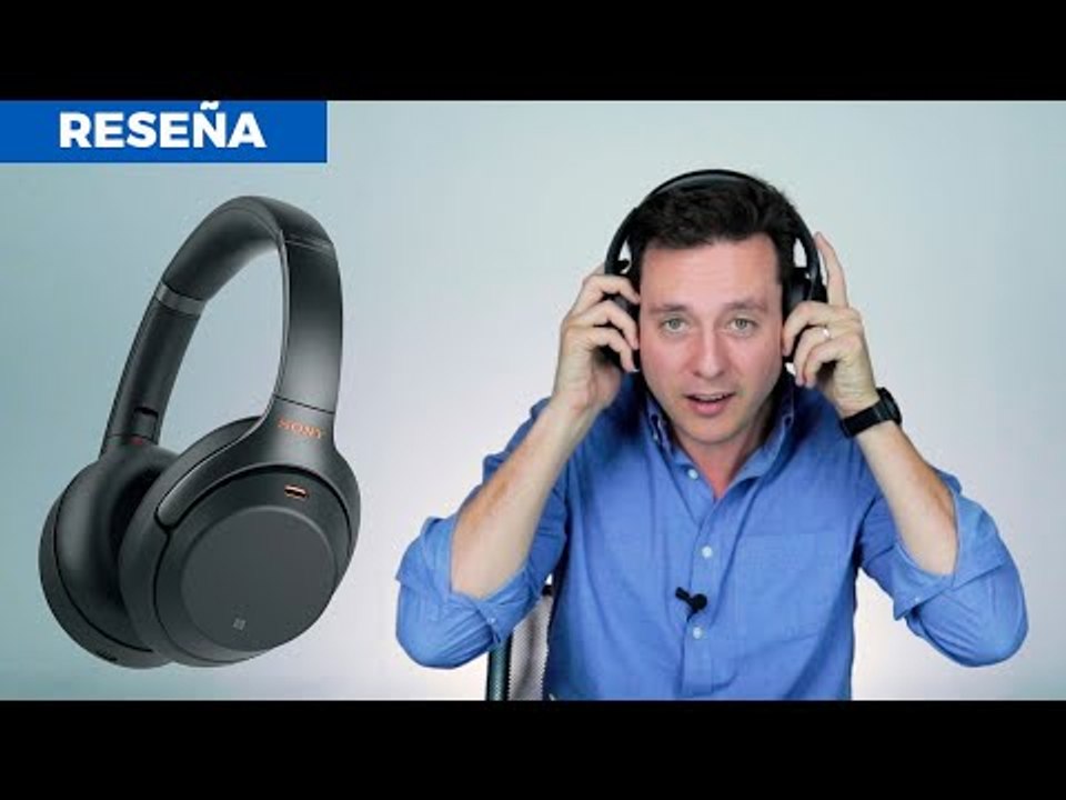 Audífonos Sony WH-1000XM3 - Reseña
