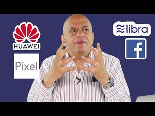 Pixel 4, dinero virtual de Facebook, Huawei y ciudades más infieles de México  - TAG 352