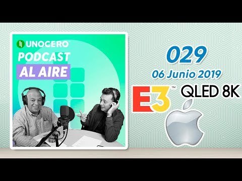 Samsung 8K, novedades de Apple y lo que esperamos de E3 - Unocero Podcast