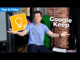 Tips para Google Keep - Tips N Chips