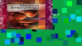 [GIFT IDEAS] Langman s Medical Embryology by Sadler