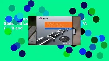 Full version  Audit and Accounting Guide: State and Local Governments 2019 (AICPA Audit and