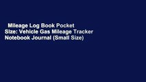 Mileage Log Book Pocket Size: Vehicle Gas Mileage Tracker Notebook Journal (Small Size)  Review
