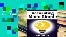 Accounting Made Simple: Accounting Explained in 100 Pages or Less  Review