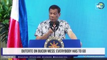 Duterte on BuCor mess: Everybody has to go