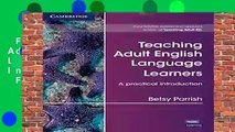 Full E-book  Teaching Adult English Language Learners: A Practical Introduction Paperback  For