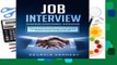 Online Job Interview: This Book Includes: Interview Preparation + Interview Questions | Practical