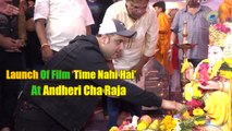 Krushna Abhishek & Hemant Pandey At Poster Launch Of Film ‘Time Nahi Hai’ At Andheri Cha Raja.2