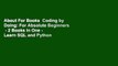 About For Books  Coding by Doing: For Absolute Beginners  - 2 Books in One -  Learn SQL and Python