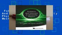 Full version  Problems And Solutions In University Physics: Newtonian Mechanics, Oscillations