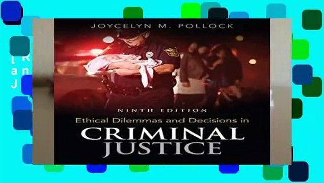 [READ] Ethical Dilemmas and Decisions in Criminal Justice