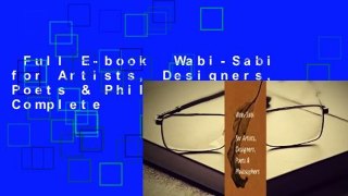 Full E-book  Wabi-Sabi for Artists, Designers, Poets & Philosophers Complete