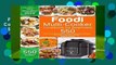 Foodi Multi-Cooker Cookbook for Beginners: 550 Quick, Easy and Delicious Foodi Multi-Cooker