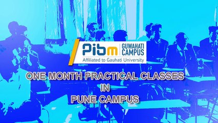 PIBM Guwahati Campus - Best BBA BCOM College in Guwahati and Northeast India