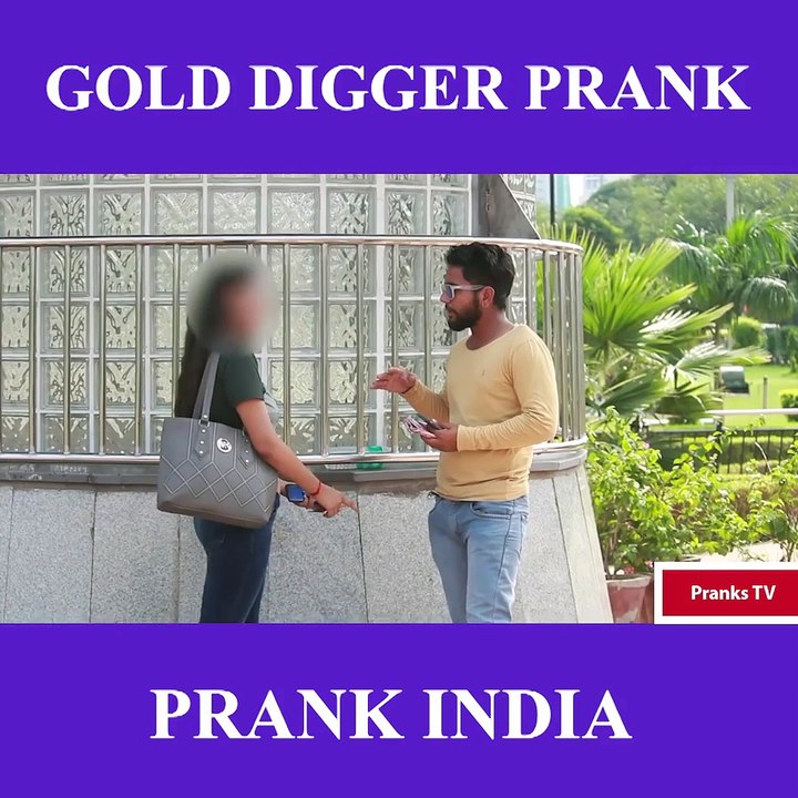 Gold Digger Prank