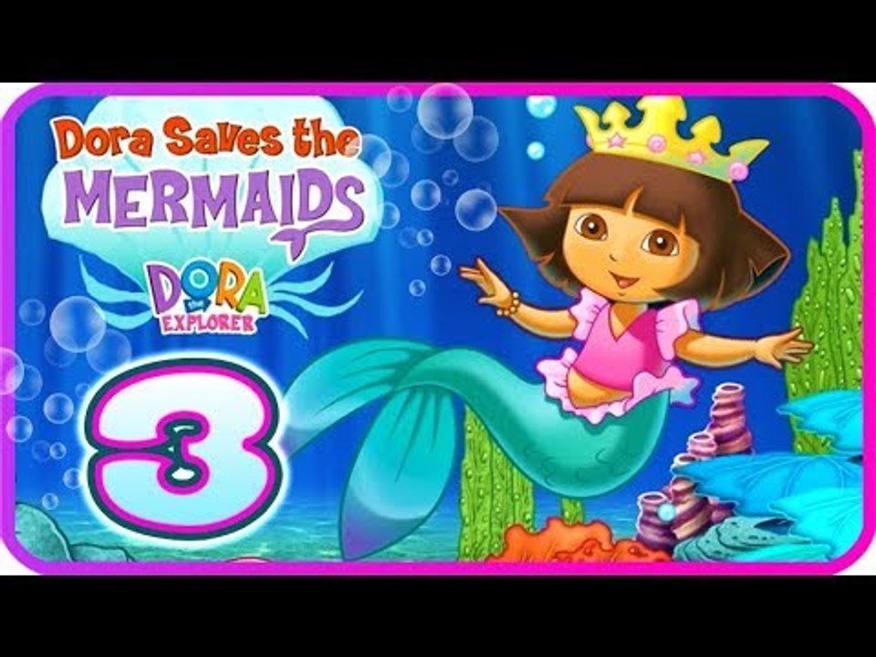 Dora the Explorer: Dora Saves the Mermaids Part...
