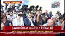 Eski başbakan Ahmet Davutoğlu AK Parti'den istifasını açıkladı
