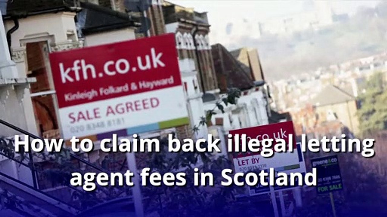 Property - How to claim back illegal letting fees in Scotland