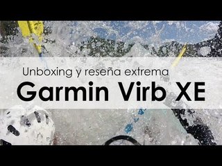 Cámara Garmin Virb XE: Unboxing y reseña extrema