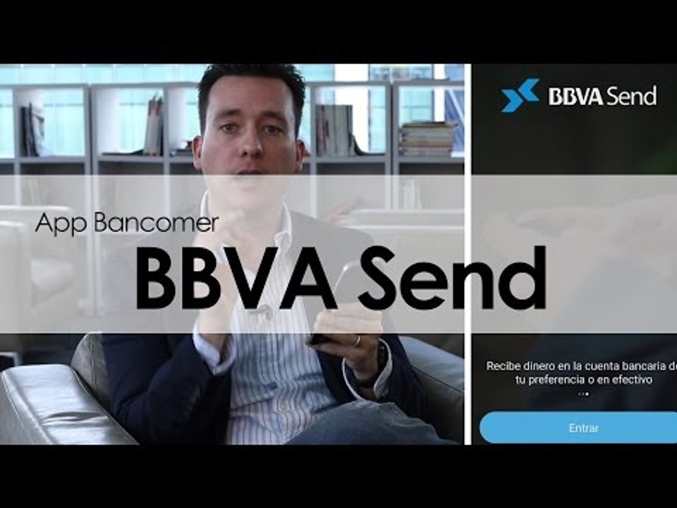 Así funciona BBVA Send, la app que revoluciona las transferencias electrónicas entre personas