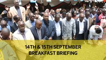 Ruto allies plan prayer rallies | Raila-Uhuru merger be Kenya's 2nd rebirth: Your Breakfast Briefing