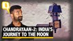 Chandrayaan-2: India's 48-Day Journey To The Moon