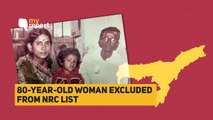 NRC Process Harassing for My 80-Yr-Old Mum & She’s Still Excluded | The Quint