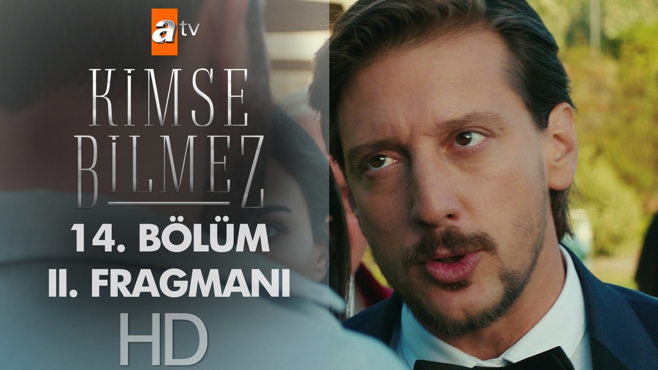Kimse Bilmez 14. Bölüm 2. Fragman