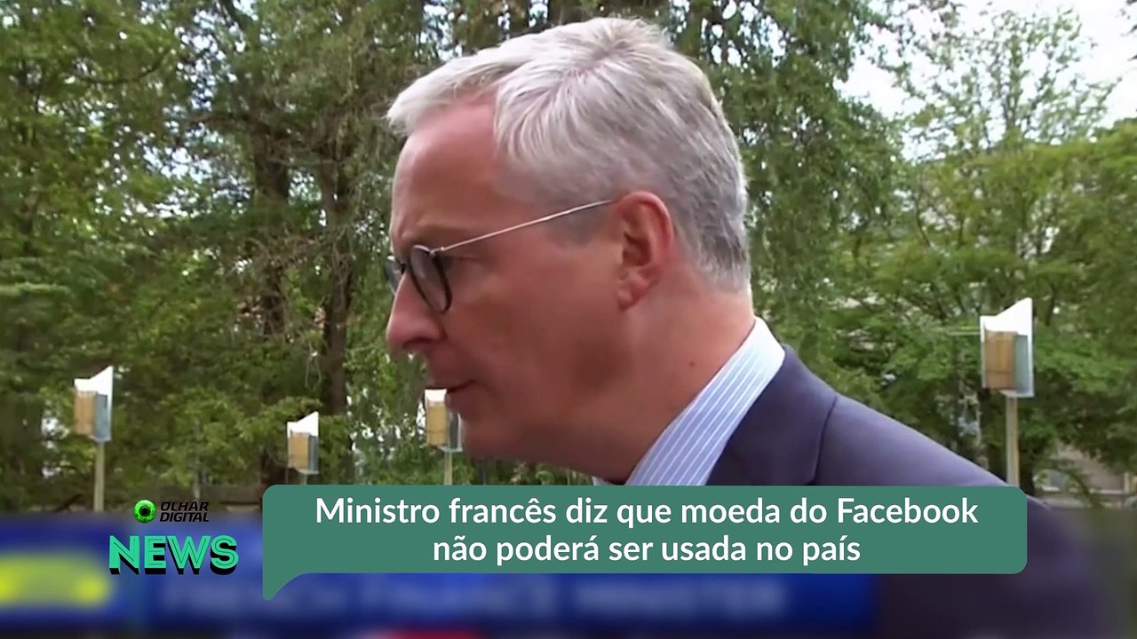 Ministro francês diz que moeda do Facebook não poderá ser usada no país