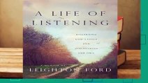 [Read] A Life of Listening: Discerning God s Voice and Discovering Our Own  For Kindle