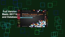 Full Version  Microsoft Visual Basic 2017 for Windows, Web, and Database Applications: