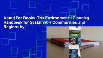 About For Books  The Environmental Planning Handbook for Sustainable Communities and Regions by