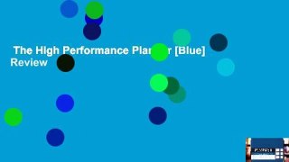The High Performance Planner [Blue]  Review