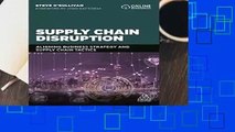 [Read] Supply Chain Disruption: Aligning Business Strategy and Supply Chain Tactics  For Online
