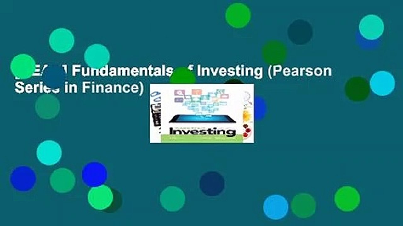 [READ] Fundamentals of Investing (Pearson Series in Finance)