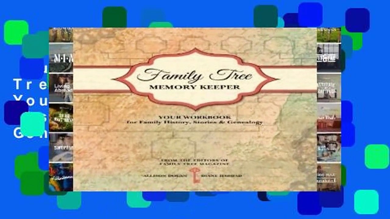 Full Version  Family Tree Memory Keeper: Your Workbook for Family History, Stories and Genealogy