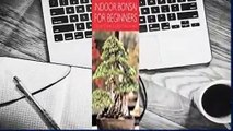 [Read] Indoor Bonsai for Beginners: Selection - Care - Training  For Kindle