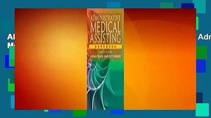 About For Books  Workbook for French/Fordney's Administrative Medical Assisting, 7th  For Kindle