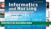 Full Version  Informatics and Nursing: Opportunities and Challenges Complete