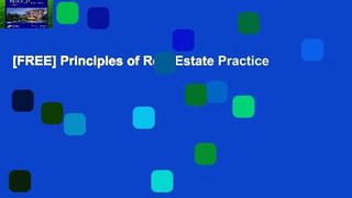 [FREE] Principles of Real Estate Practice