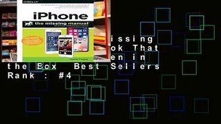 Iphone: The Missing Manual: The Book That Should Have Been in the Box  Best Sellers Rank : #4