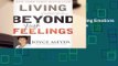 Living Beyond Your Feelings: Controlling Emotions So They Don t Control You  Best Sellers Rank : #1