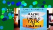 Maybe You Should Talk to Someone: A Therapist, Her Therapist, and Our Lives Revealed  Review